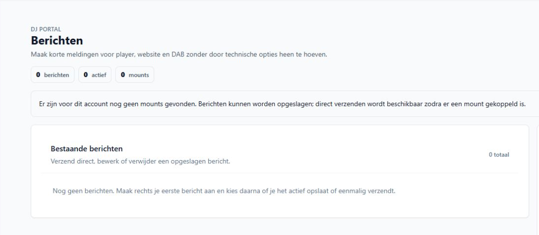 De pagina Berichten voor Audiostreamen met de aantallen, de melding over mounts en de lege lijst Bestaande berichten